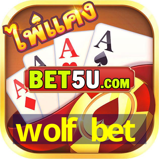 wolf bet